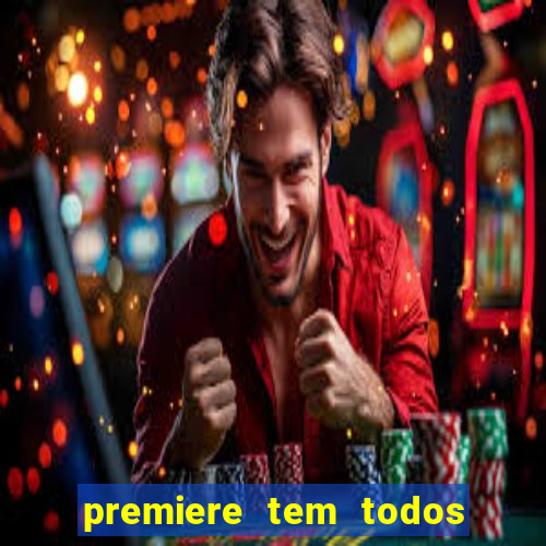 premiere tem todos os jogos